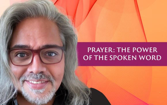 Prayer: The Power of Your Spoken Word